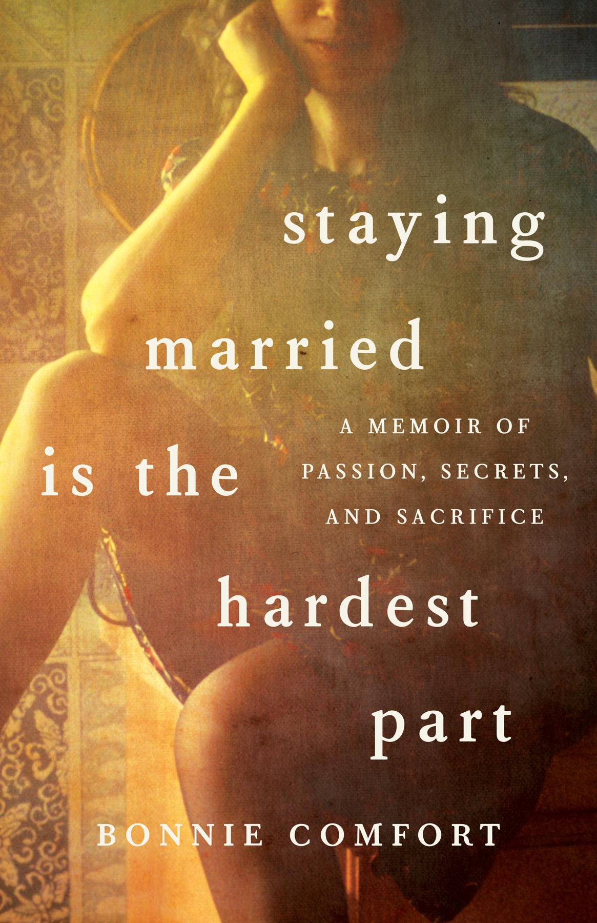 Staying Married Is The Hardest Part Bonnie Comfort