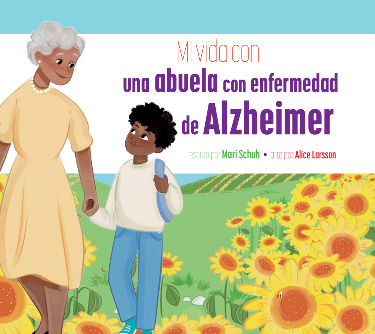 Mi Vida Con Una Abuela Con Enfermedad De Alzheimer Mari Schuh