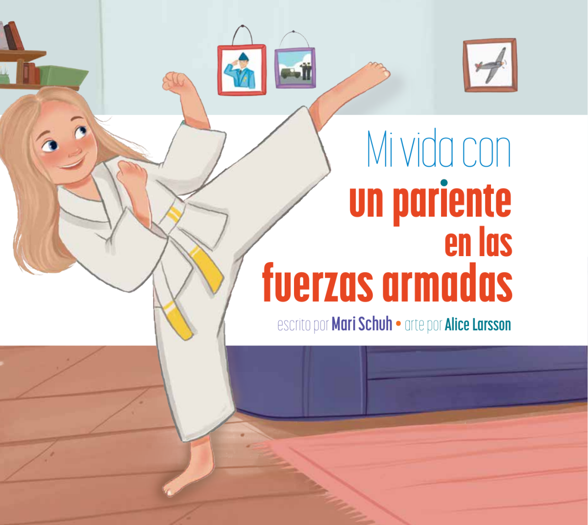 Mi Vida Con Un Pariente En Las Fuerzas Armadas Mari Schuh