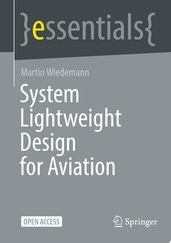 System Lightweight Design For Aviation Martin Wiedemann