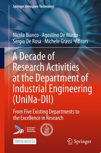 A Decade Of Research Activities At The Department Of Industrial Engineering Uninadii From Five Existing Departments To The Excellence In Research Nicola Bianco