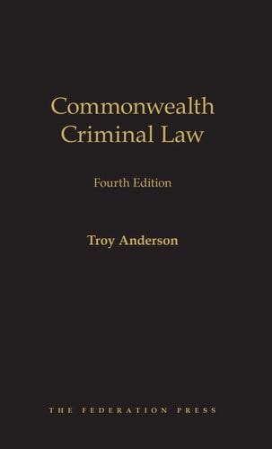 Commonwealth Criminal Law 4th Edition Troy Anderson