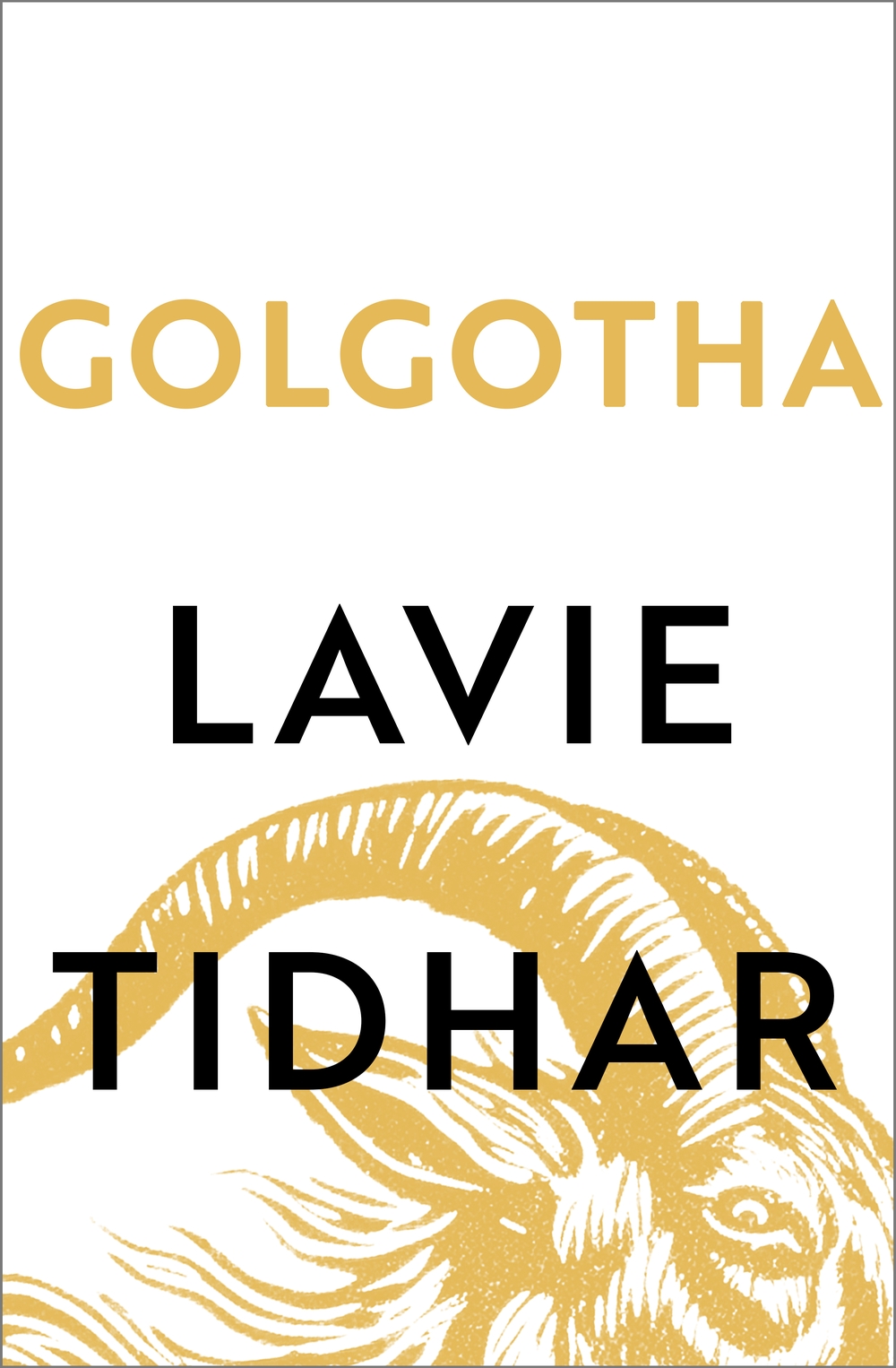 Golgotha Lavie Tidhar