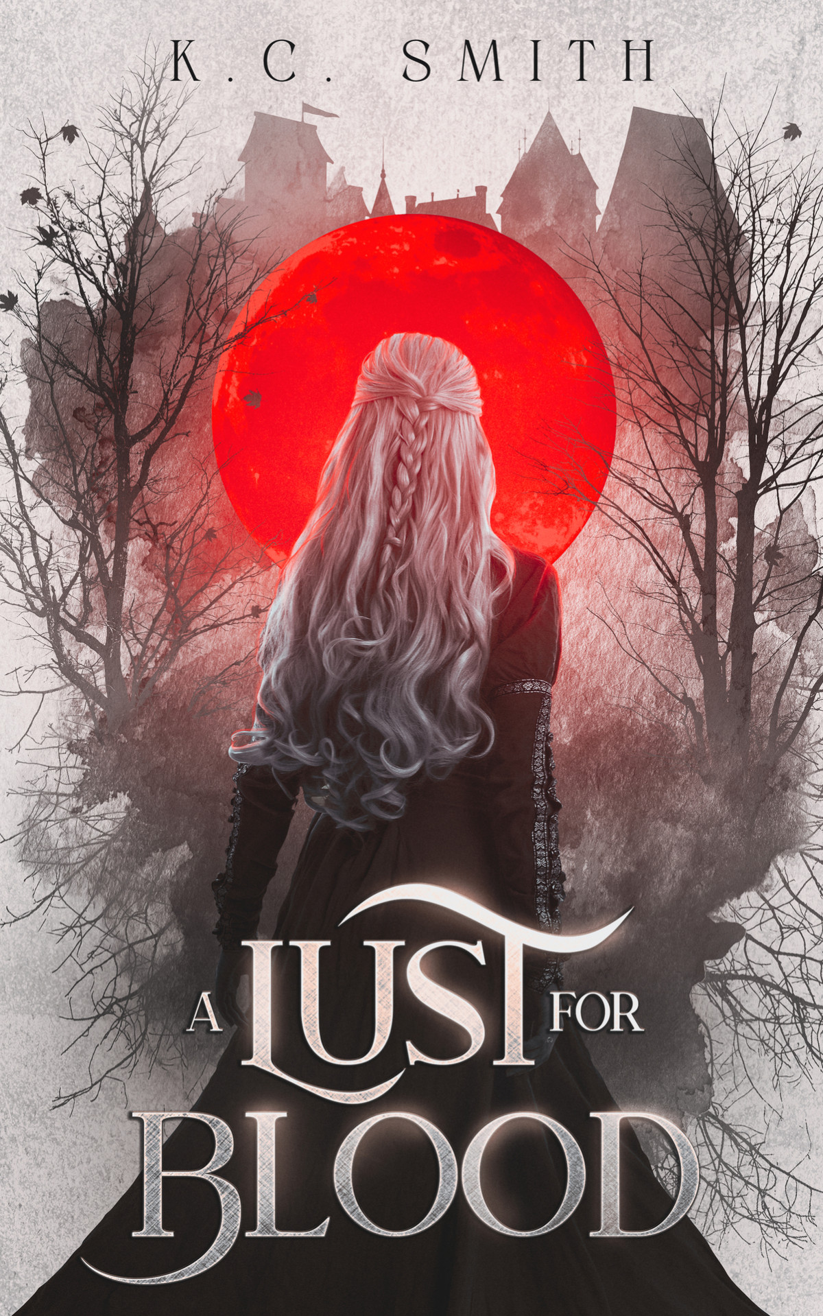 A Lust For Blood Realm Of Curses Book 1 Smith Kc
