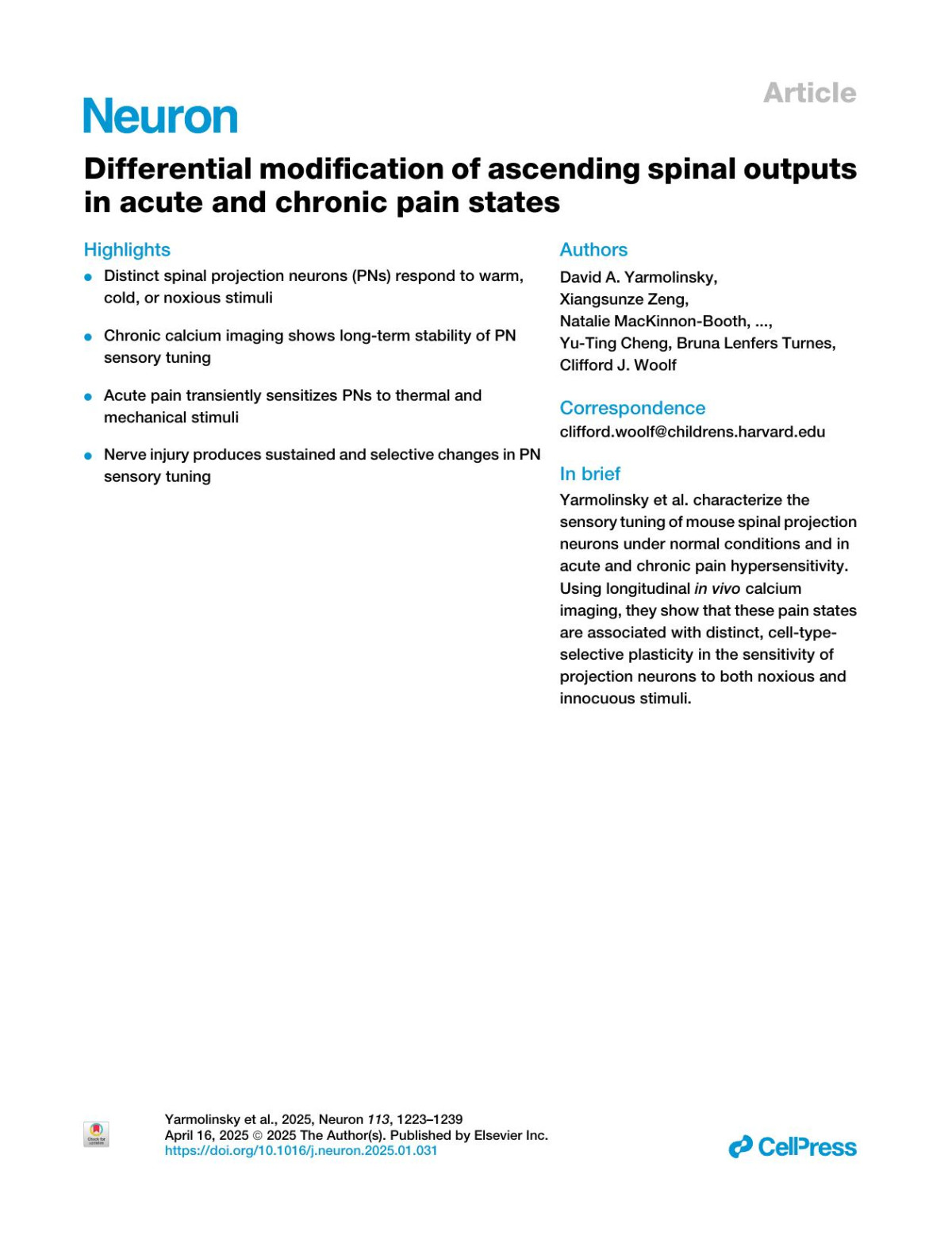 Differential Modification Of Ascending Spinal Outputs In Acute And Chronic Pain States David A Yarmolinsky Xiangsunze Zeng Natalie Mackinnonbooth Caitlin A Greene Chloe Kim Yuting Cheng Bruna Lenfers Turnes Clifford J Woolf