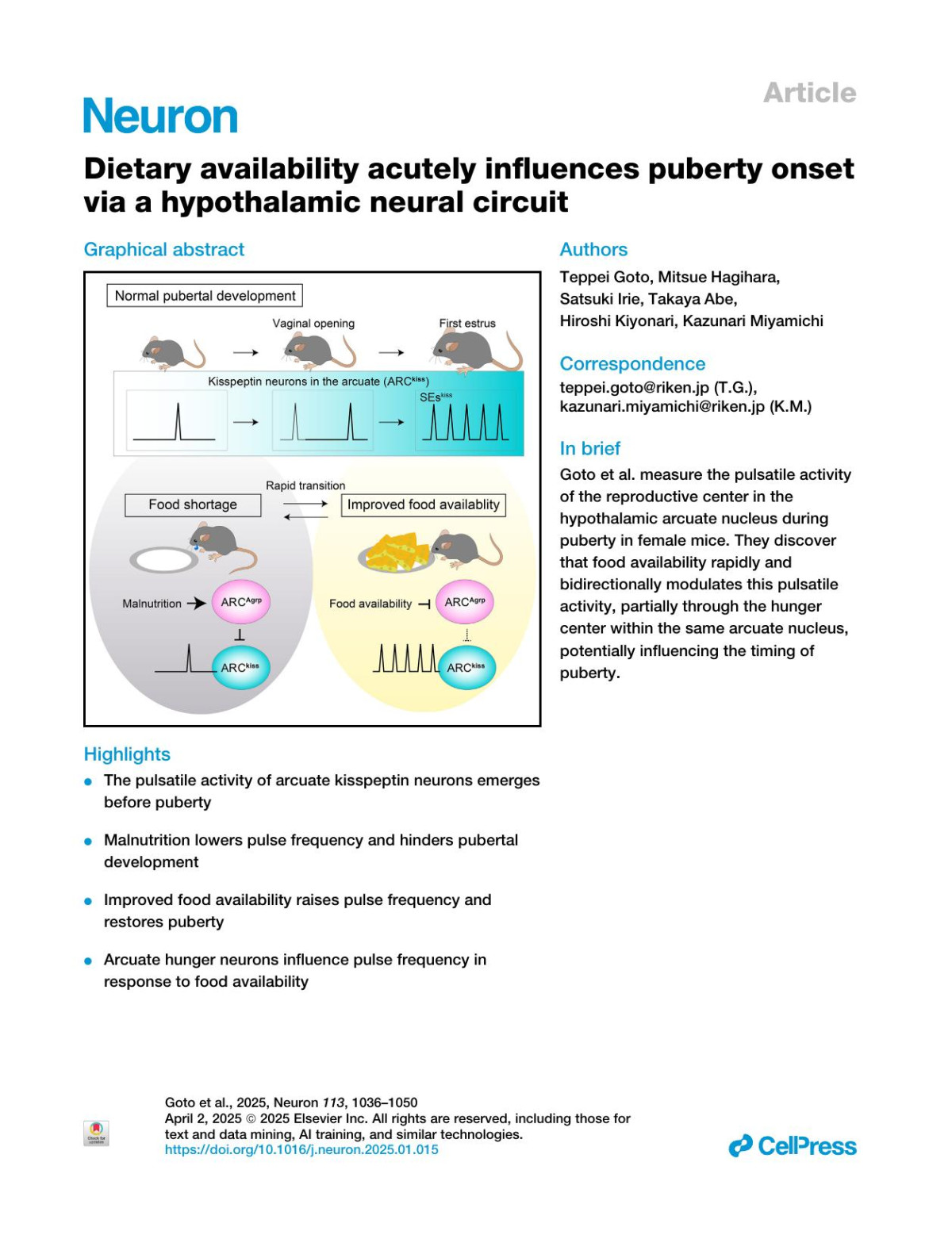 Dietary Availability Acutely Influences Puberty Onset Via A Hypothalamic Neural Circuit Teppei Goto Mitsue Hagihara Satsuki Irie Takaya Abe Hiroshi Kiyonari Kazunari Miyamichi