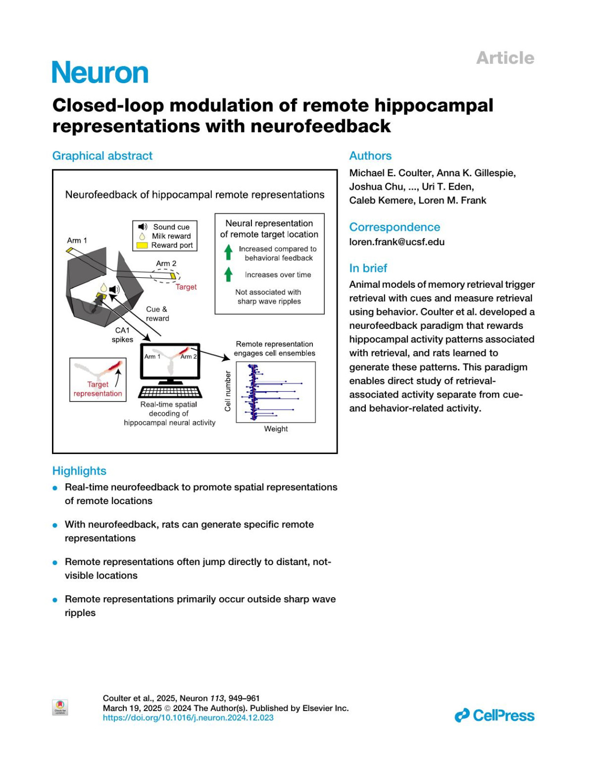 Closedloop Modulation Of Remote Hippocampal Representations With Neurofeedback Michael E Coulter Anna K Gillespie Joshua Chu Eric L Denovellis Trevor Thai K Nguyen Daniel F Liu Katherine Wadhwani Baibhav Sharma Kevin Wang Xinyi Deng Uri T Eden Caleb Kemere Loren M Frank