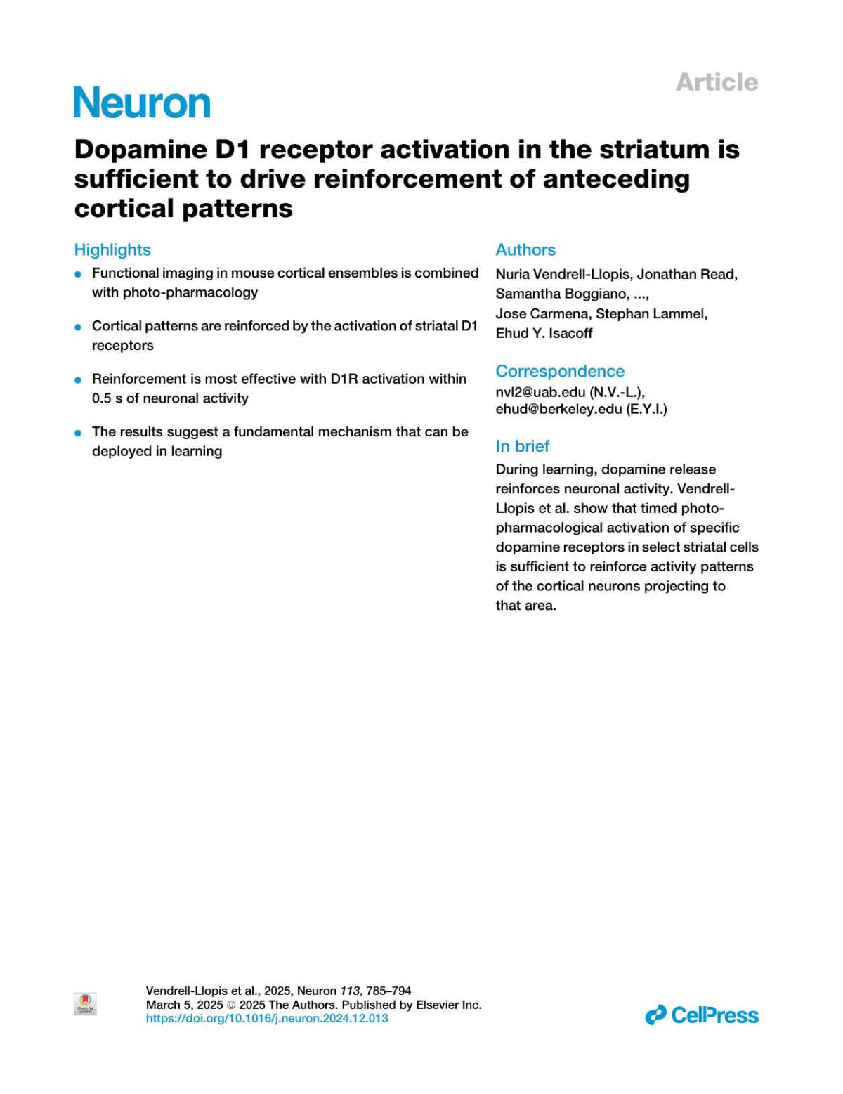 Dopamine D1 Receptor Activation In The Striatum Is Sufficient To Drive Reinforcement Of Anteceding Cortical Patterns Nuria Vendrellllopis Jonathan Read Samantha Boggiano Belinda Hetzler Zisis Peitsinis Cherise Stanley Meike Visel Dirk Trauner Prashant Donthamsetti Jose Carmena Stephan Lammel Ehud Y Isacoff