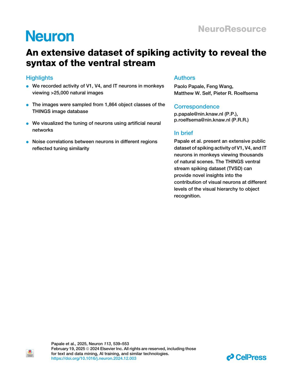 An Extensive Dataset Of Spiking Activity To Reveal The Syntax Of The Ventral Stream Paolo Papale Feng Wang Matthew W Self Pieter R Roelfsema