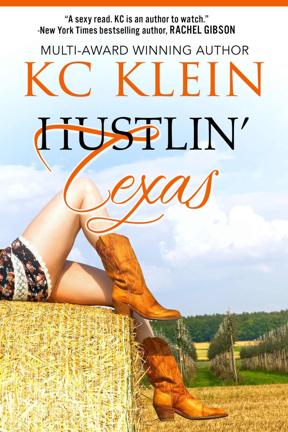 Texas Fever 02 Hustlin Texas Klein Kc
