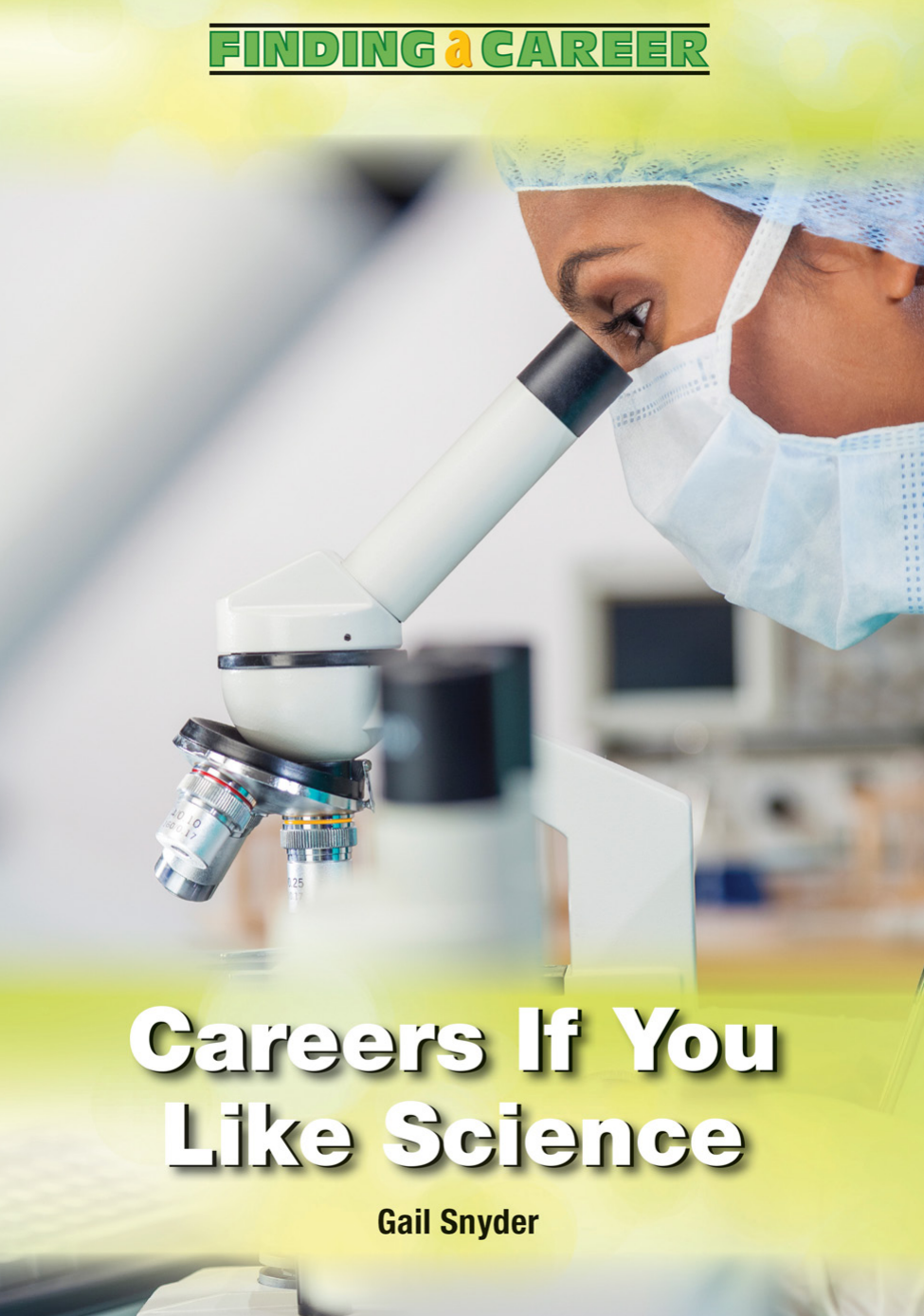Careers If You Like Science Eb Finding Gail Snyder