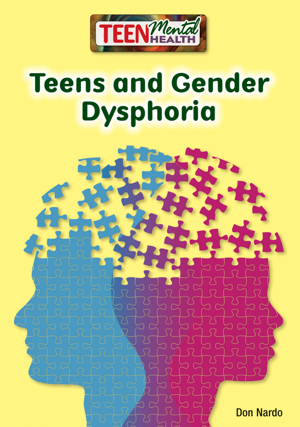 Teens Gender Dysphoria Don Nardo