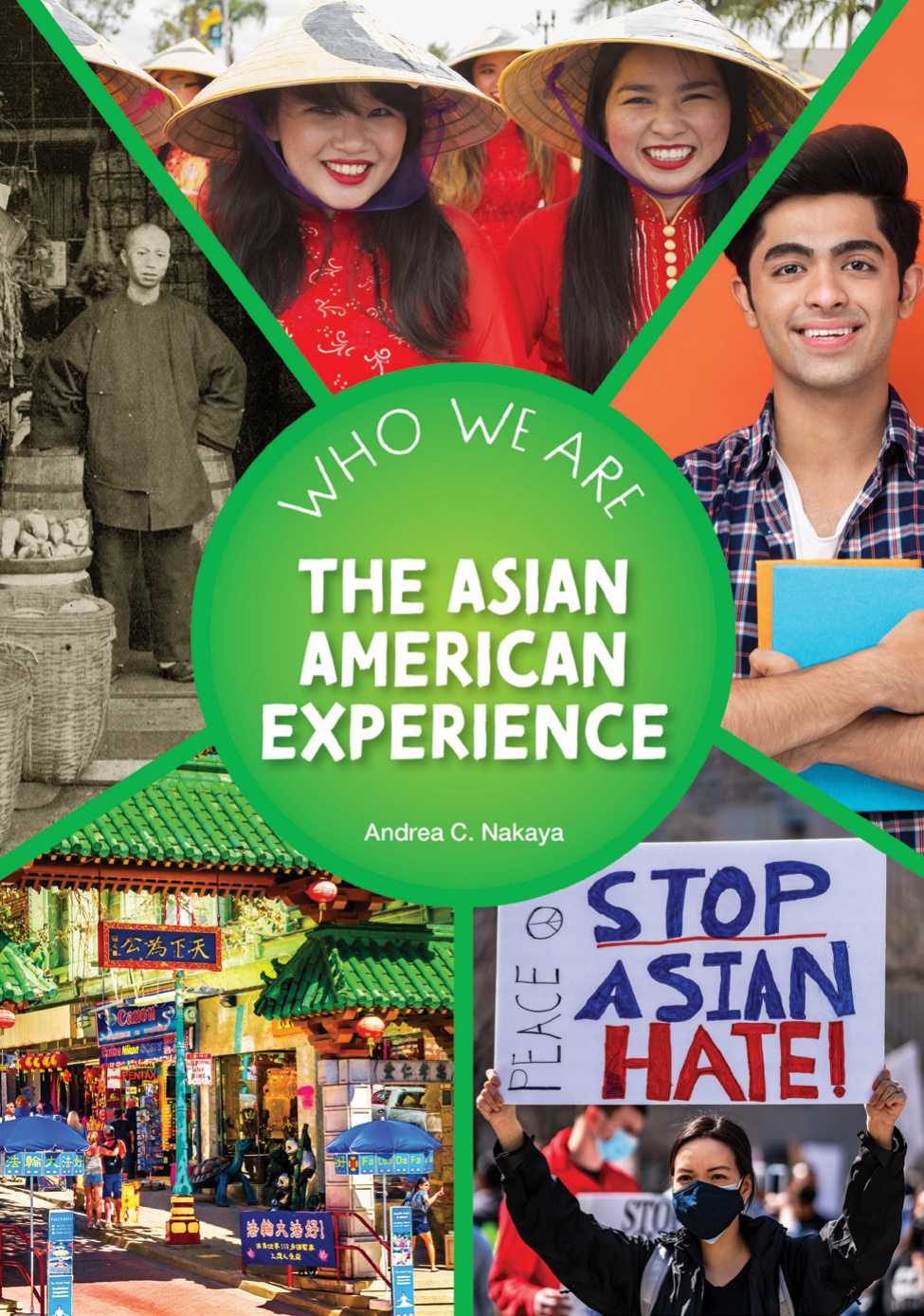 The Asian American Experience Andrea C Nakaya
