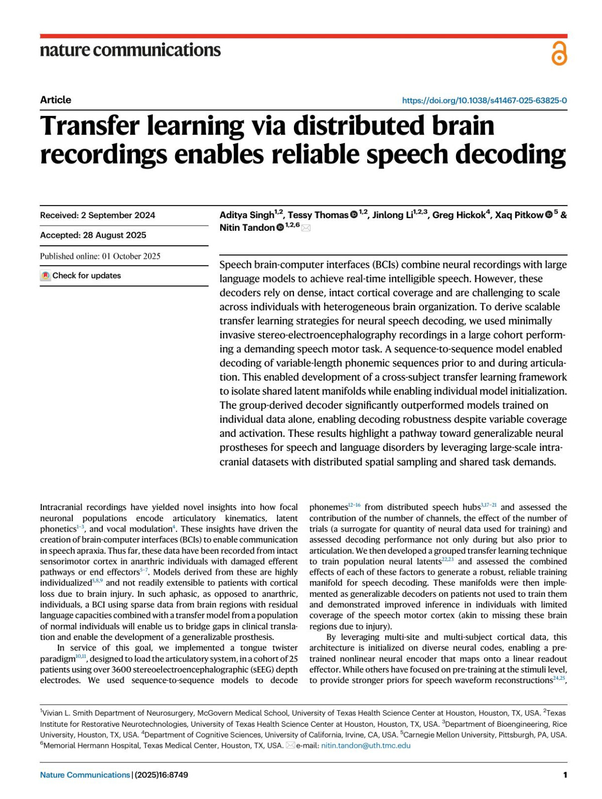 Transfer Learning Via Distributed Brain Recordings Enables Reliable Speech Decoding Aditya Singh Tessy Thomas Jinlong Li Greg Hickok Xaq Pitkow Nitin Tandon