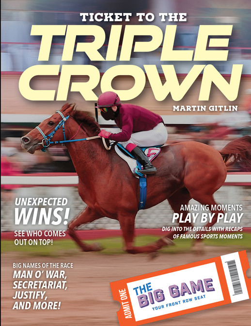 Ticket To The Triple Crown 1st Edition Martin Gitlin