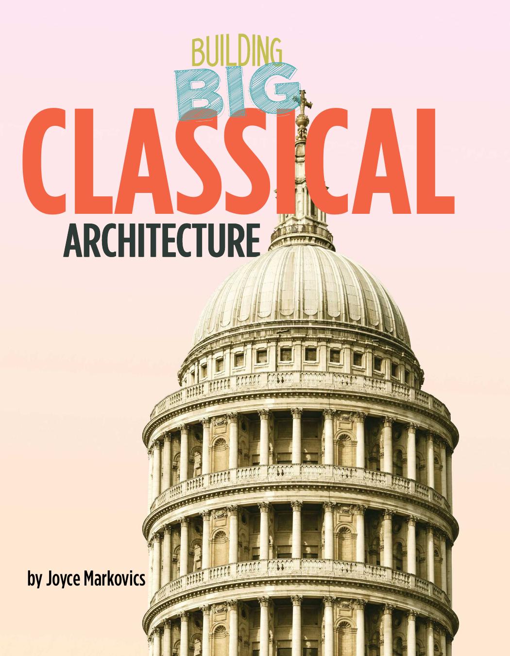 Classical Architecture Joyce Markovics