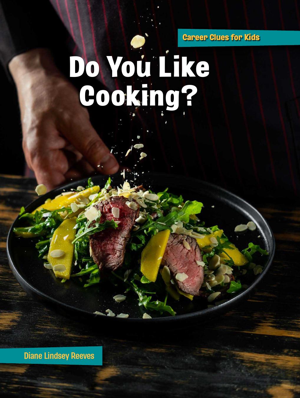 Do You Like Cooking Diane Lindsey Reeves