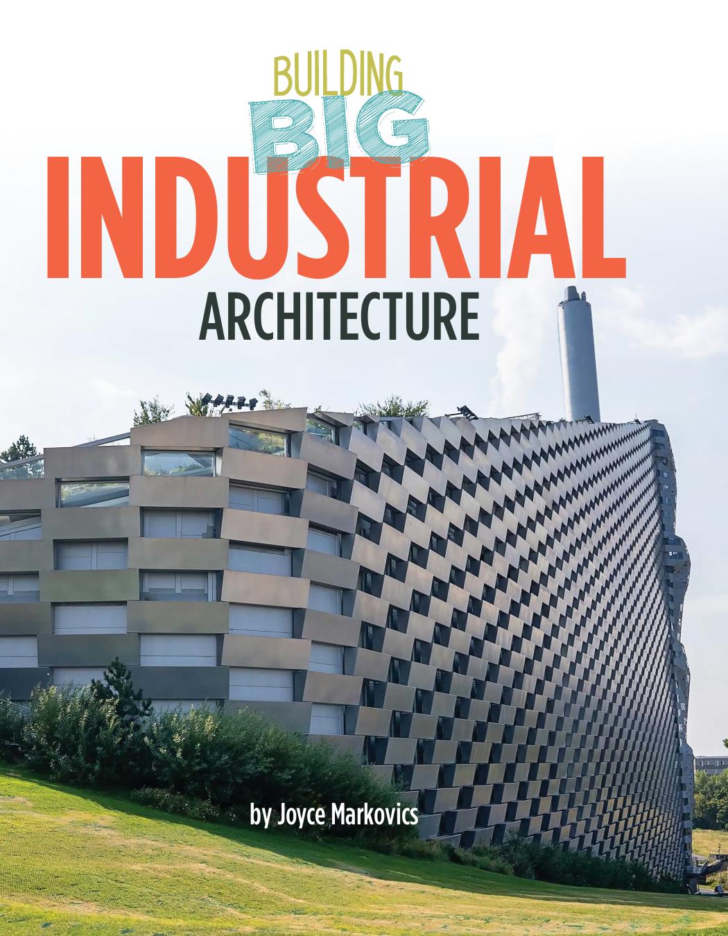 Industrial Architecture Joyce Markovics