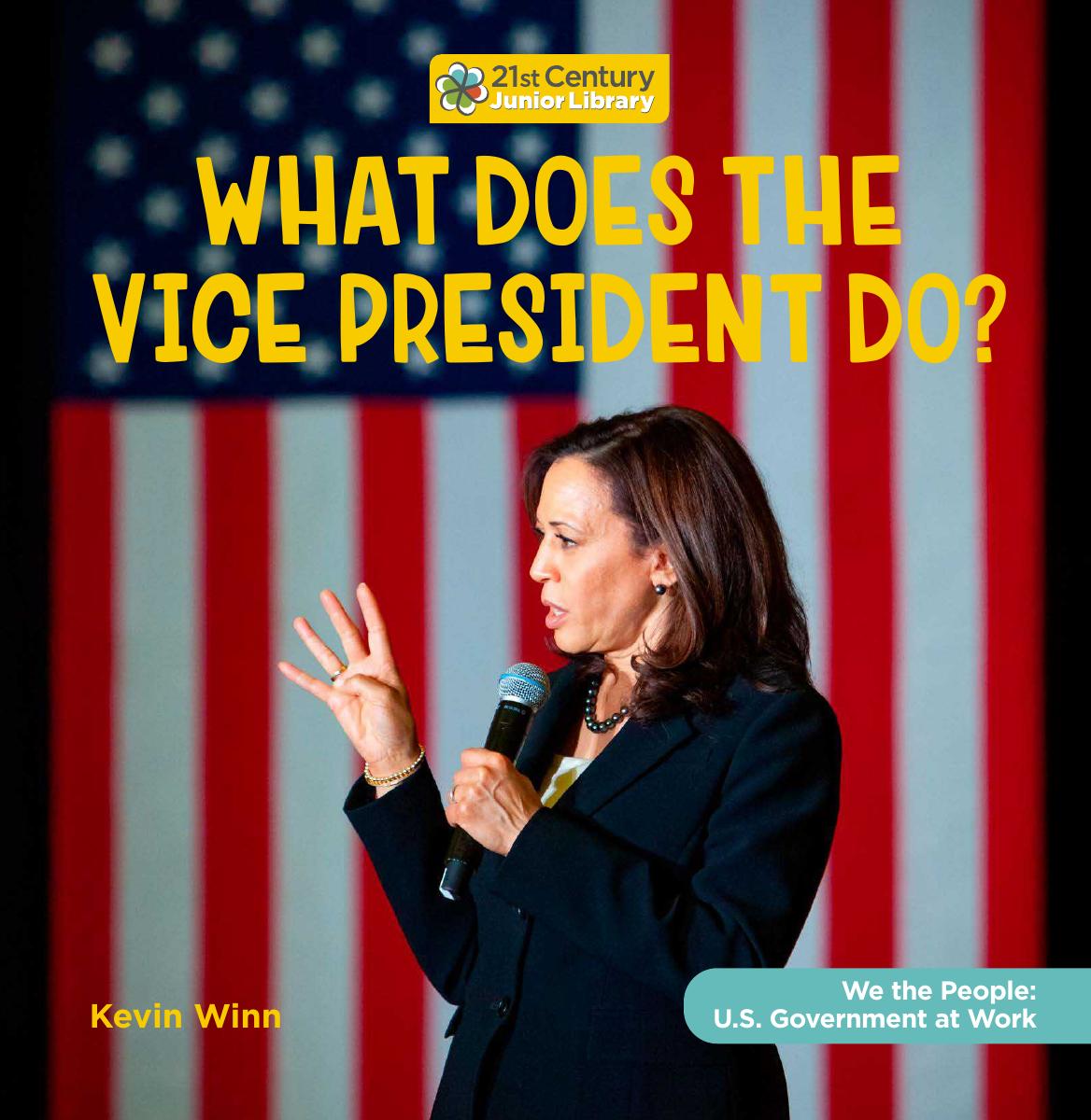 What Does The Vice President Do Kevin Winn