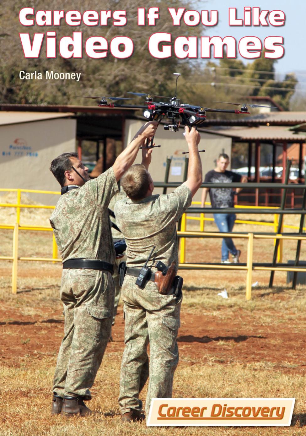 Careers If You Like Video Games Carla Mooney