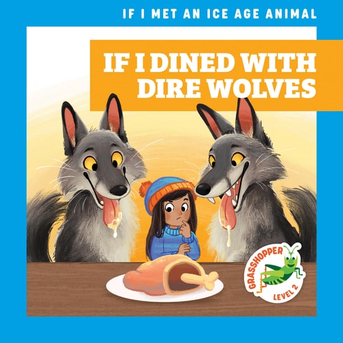 If I Dined With Dire Wolves Jenna Lee Gleisner
