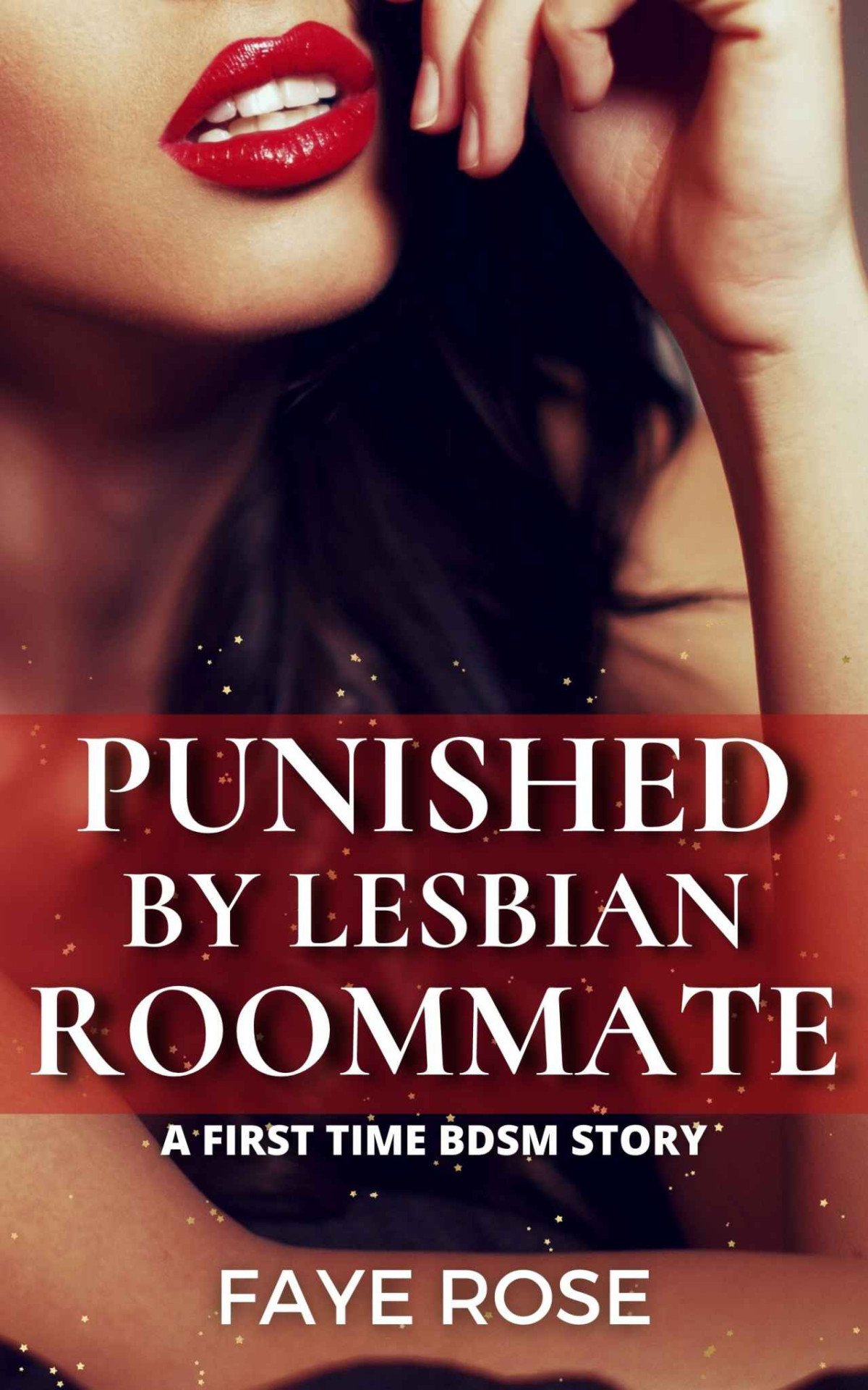 Punished By Lesbian Roommate A First Time Bdsm Story Rose Faye