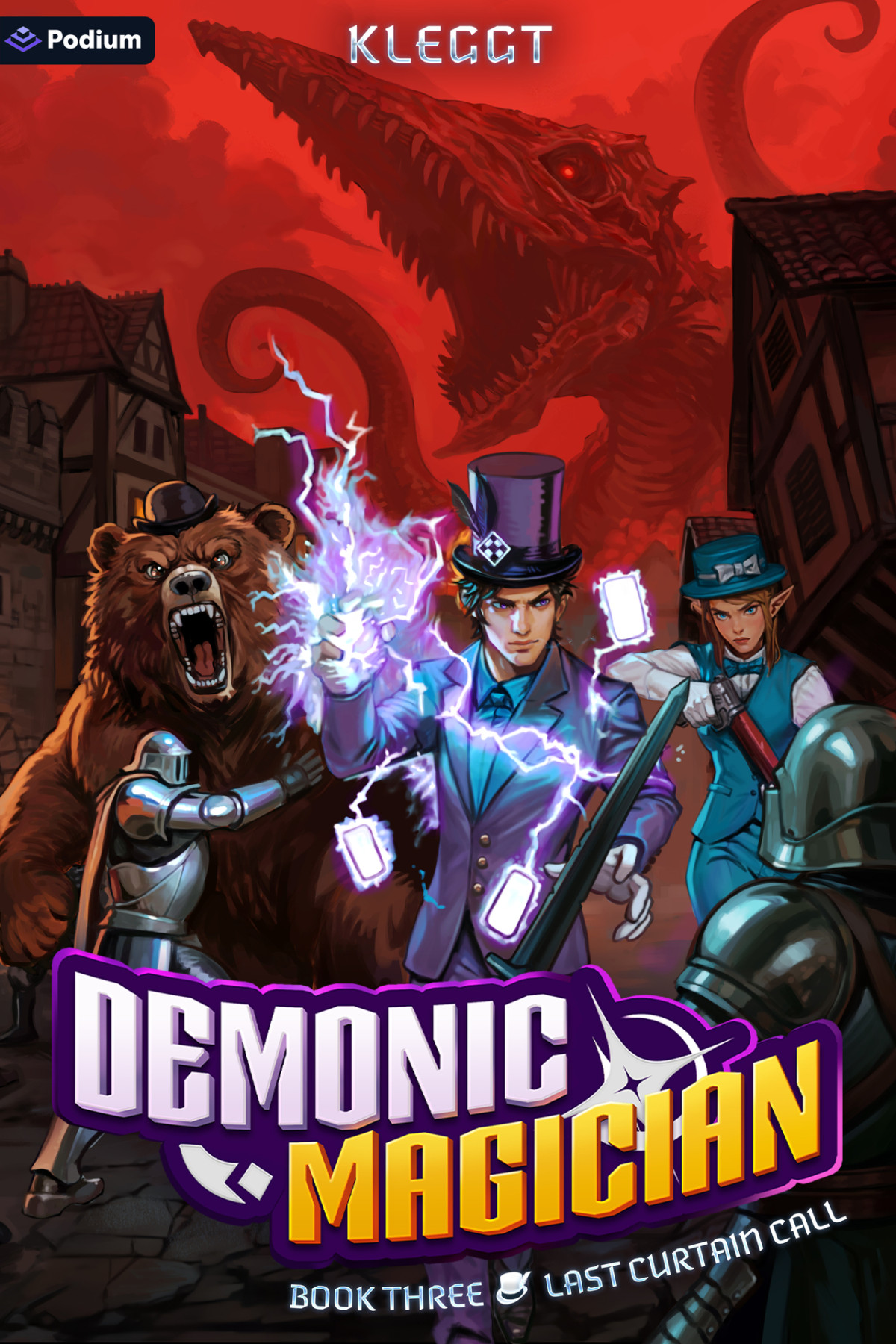 Last Curtain Call An Isekai Litrpg Demonic Magician Book 3 Kleggt