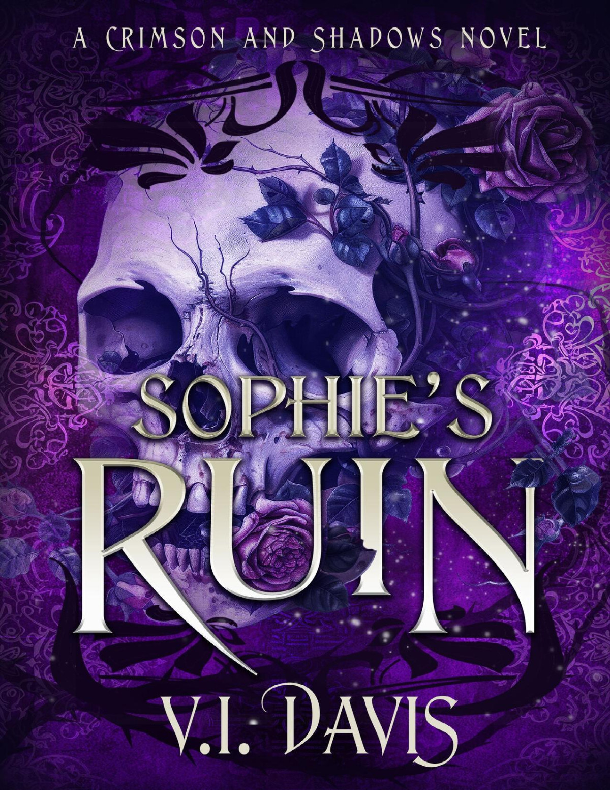 Sophies Ruin Crimson And Shadows Book 2 Vi Davis