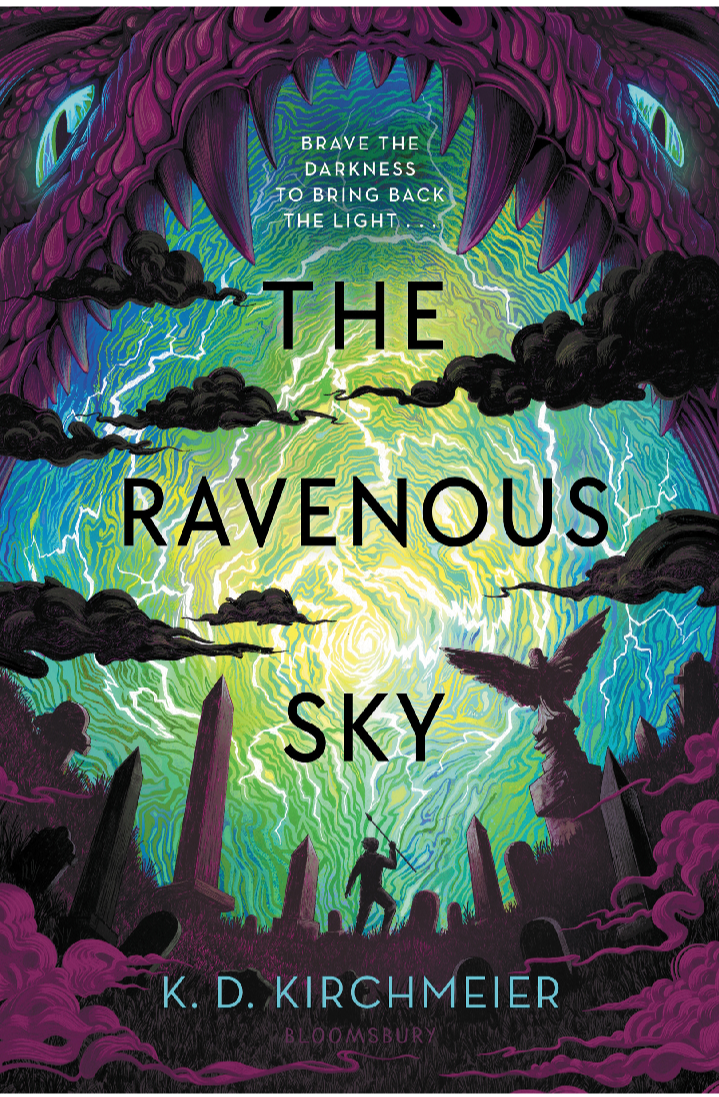 The Ravenous Sky K D Kirchmeier