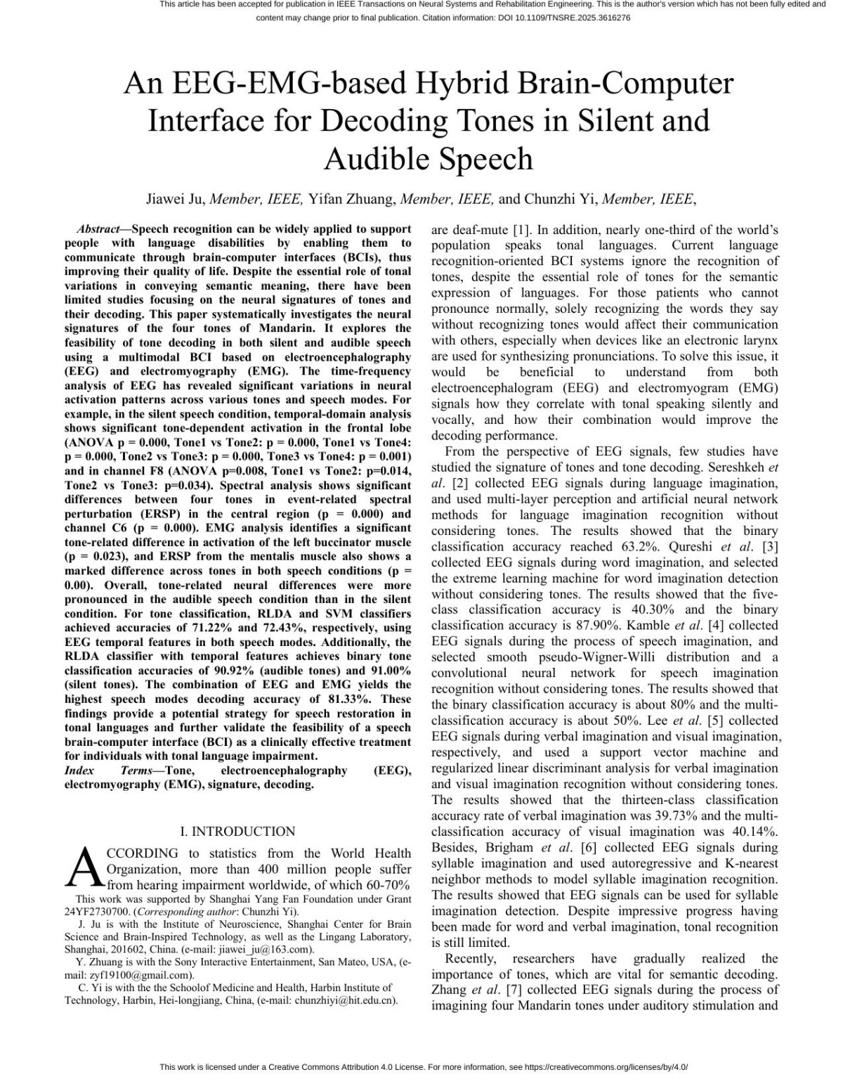 An Eegemgbased Hybrid Braincomputer Interface For Decoding Tones In Silent And Audible Speech Jiawei Ju Yifan Zhuang Chunzhi Yi