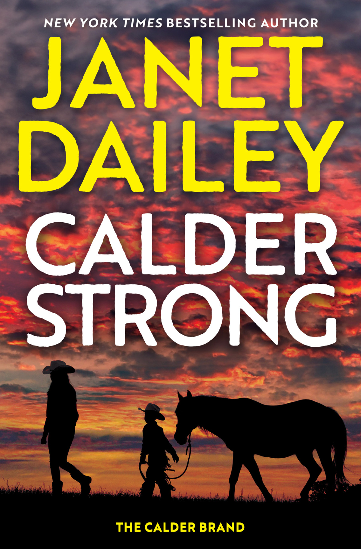 Calder Brand 5 Calder Strong Janet Dailey