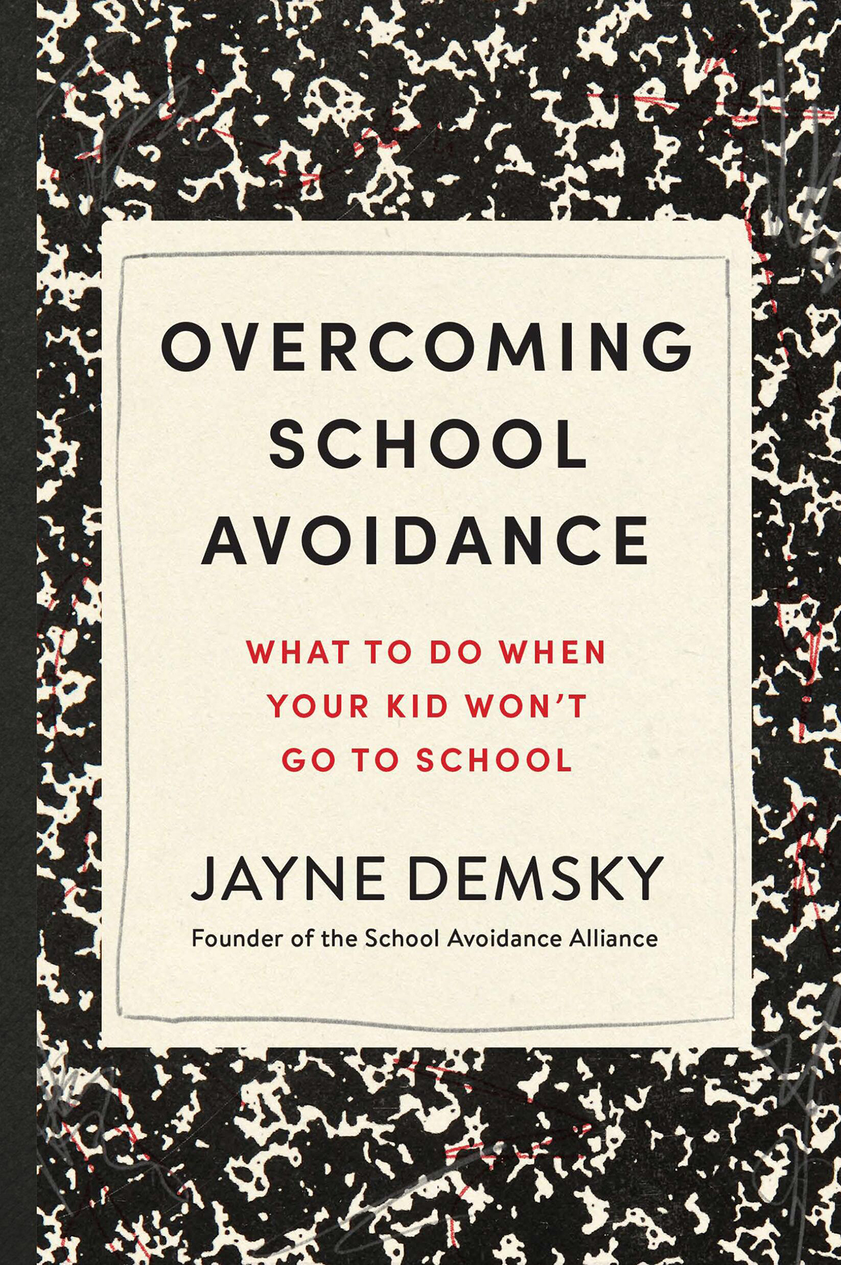 Overcoming School Avoidance Jayne Demsky