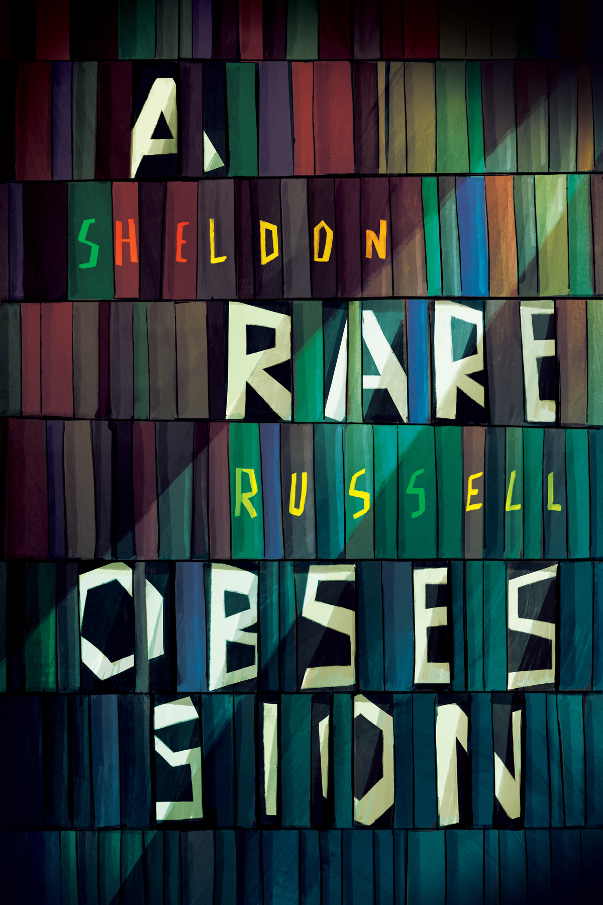 A Rare Obsession Sheldon Russell