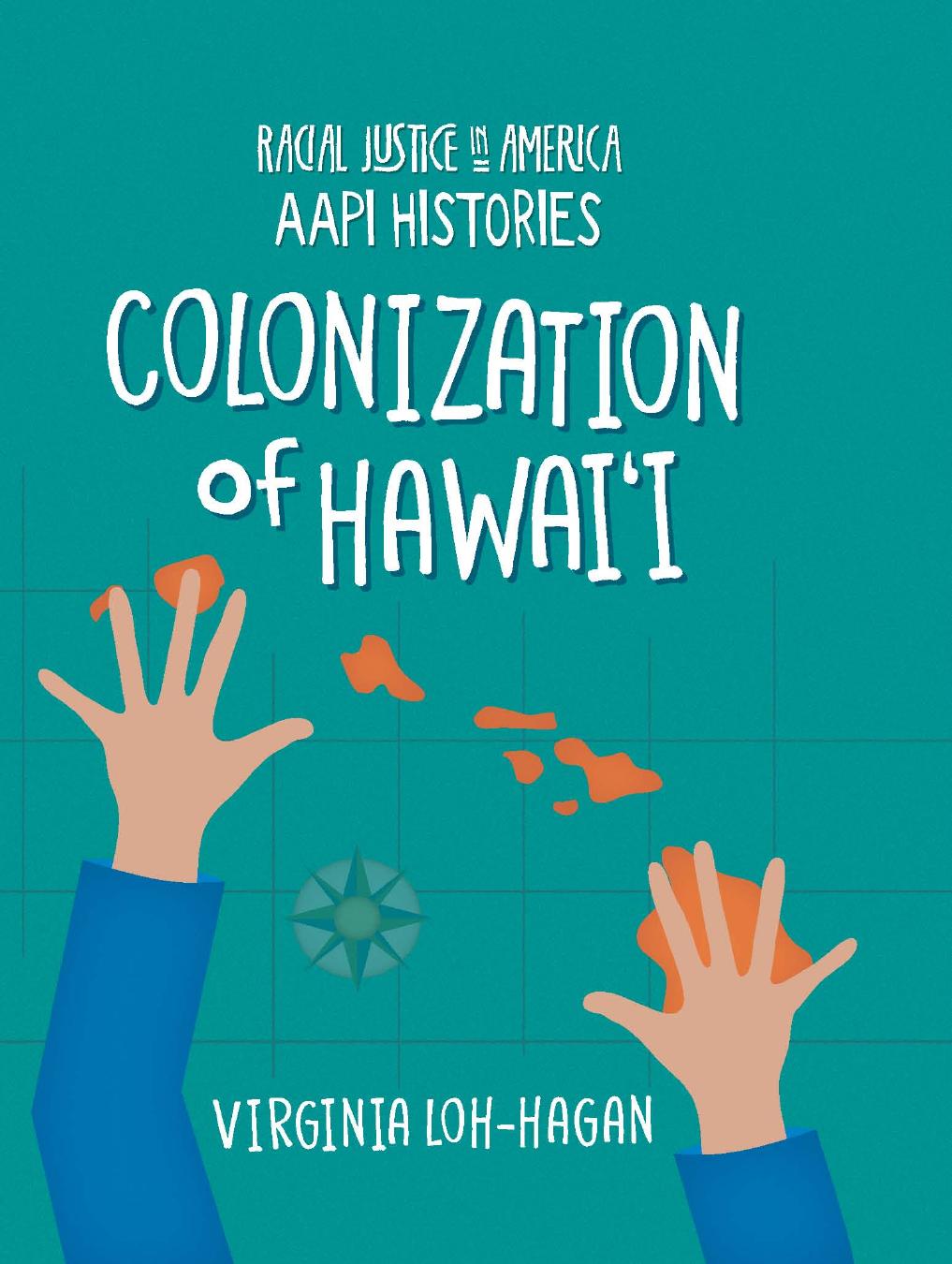 Colonization Of Hawai Virginia Lohhagan