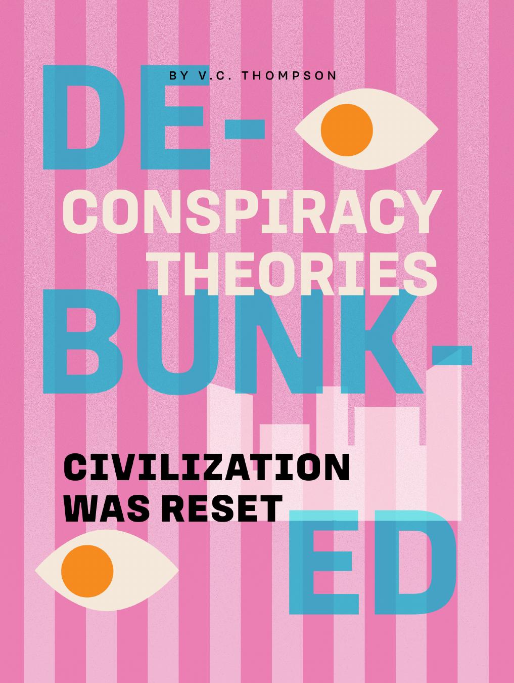 Civilization Was Reset V C Thompson