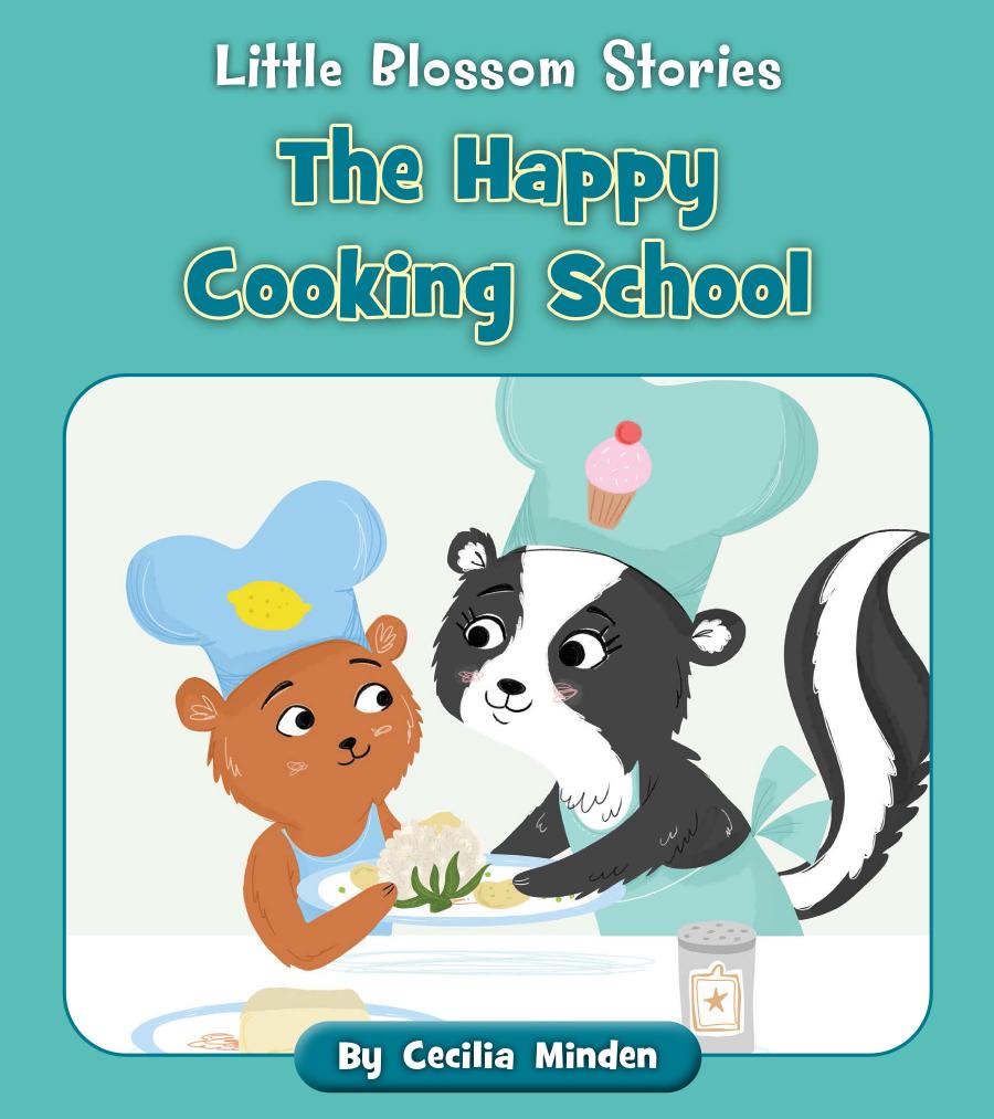 The Happy Cooking School Cecilia Minden
