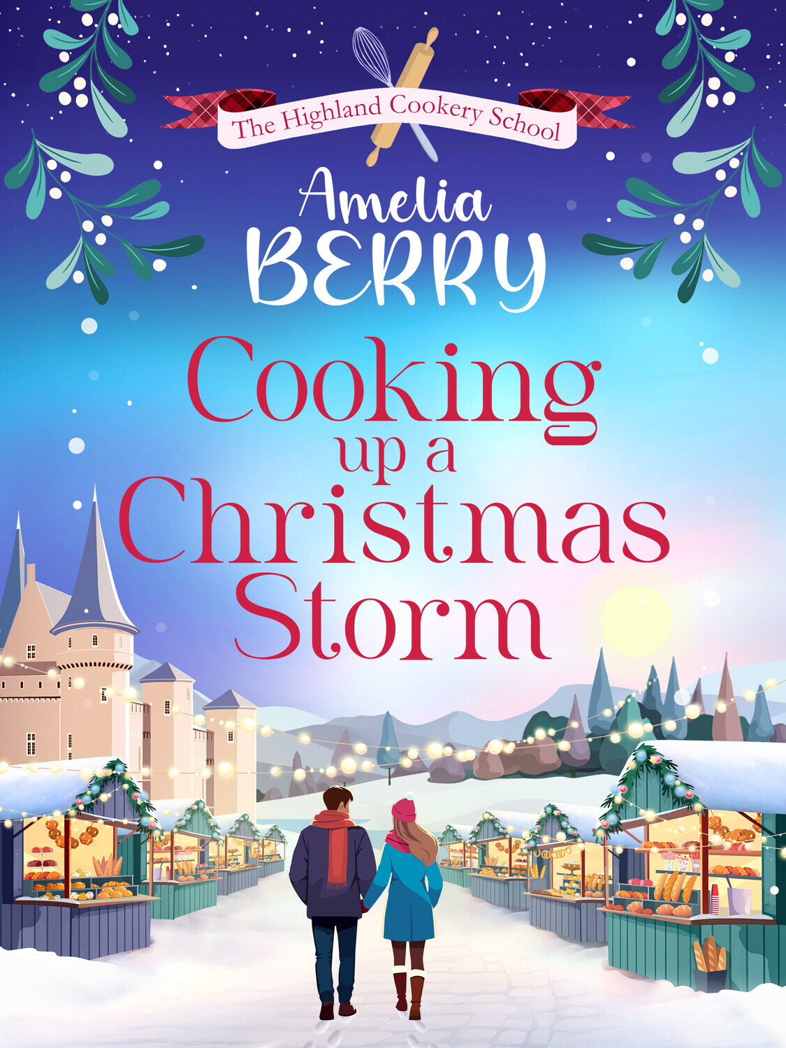 Highland Cookery School 1 Cooking Up A Christmas Storm Amelia Berry