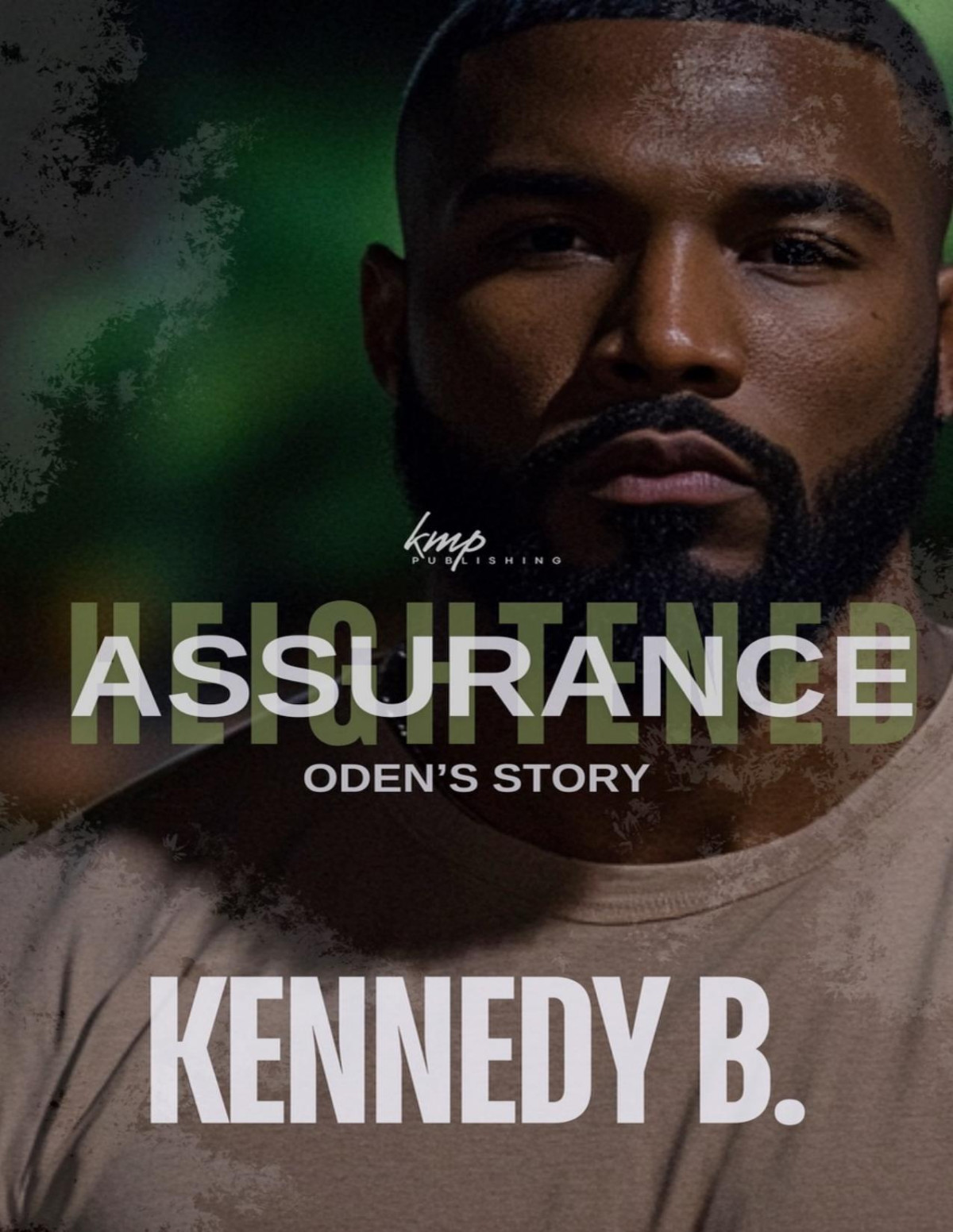 Heightened Assurance Kennedy B