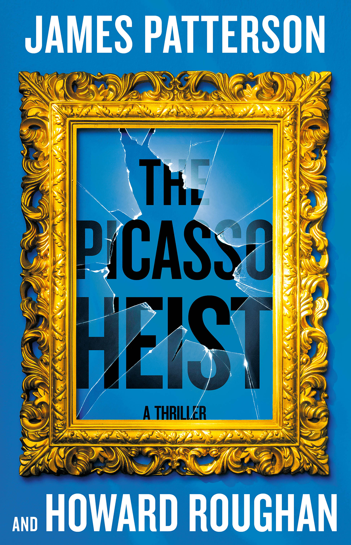 The Picasso Heist 1st Edition James Patterson