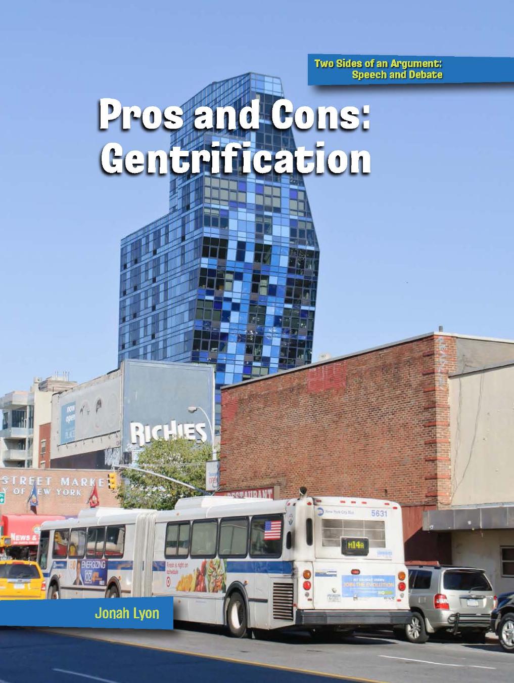 Pros And Cons Gentrification Jonah Lyon