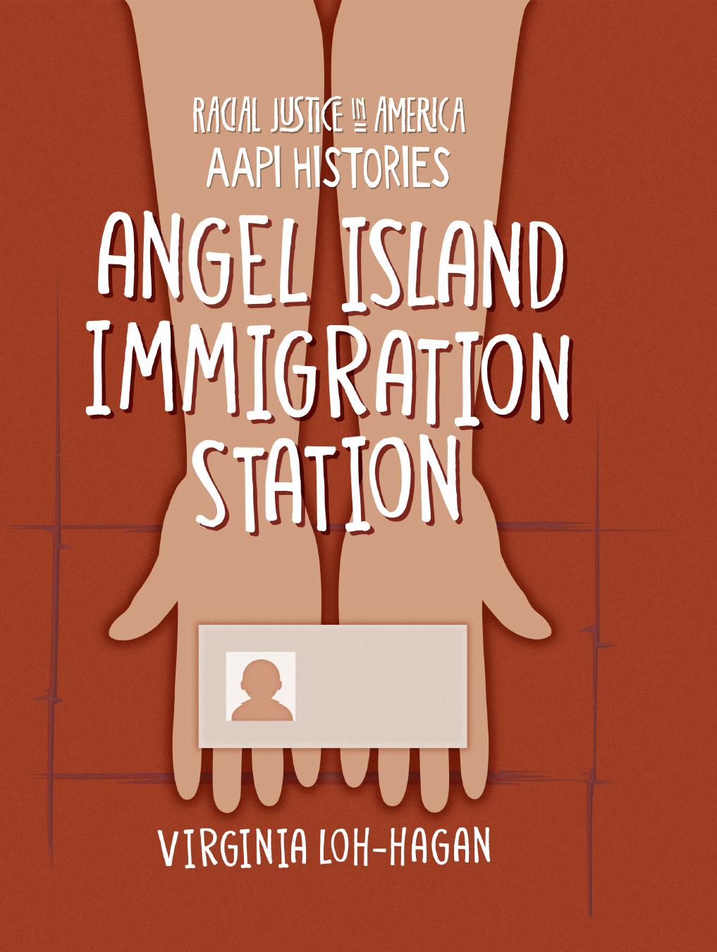 Angel Island Immigration Station Virginia Lohhagan