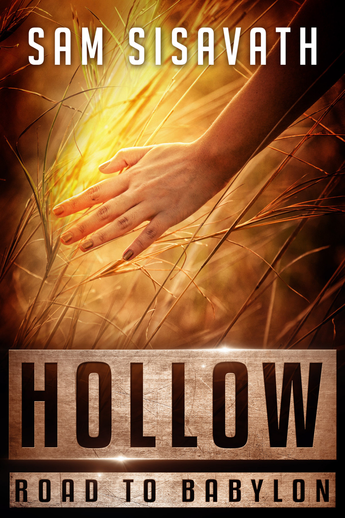 Hollow Road To Babylon 7 Sam Sisavath