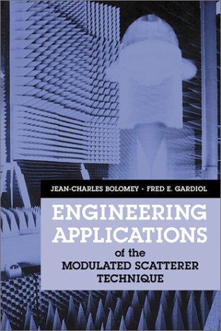 Engineering Applications Of The Modulated Scatterer Technique Jeancharles Bolomey