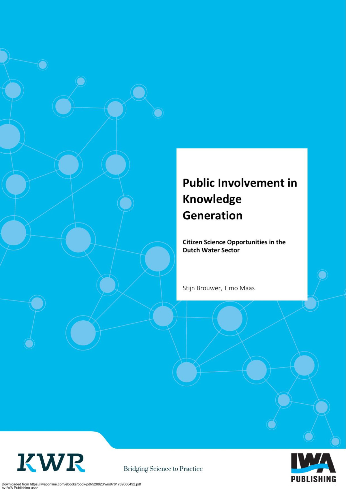 Public Involvement In Knowledge Generation Stijn Brouwer