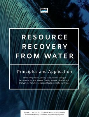 Resource Recovery From Water 1st Edition Ilje Pikaar Jeremy Guest