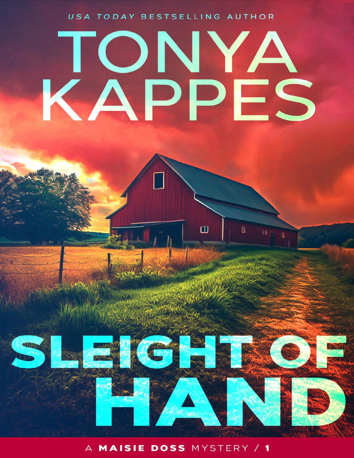 Sleight Of Hand A Maisie Doss Mystery Tonya Kappes