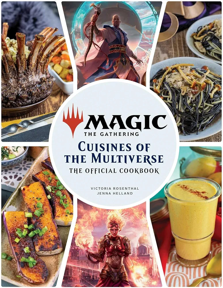 Magic The Gathering The Official Cookbook Cuisines Of The Multiverse 1st Edition Jenna Helland