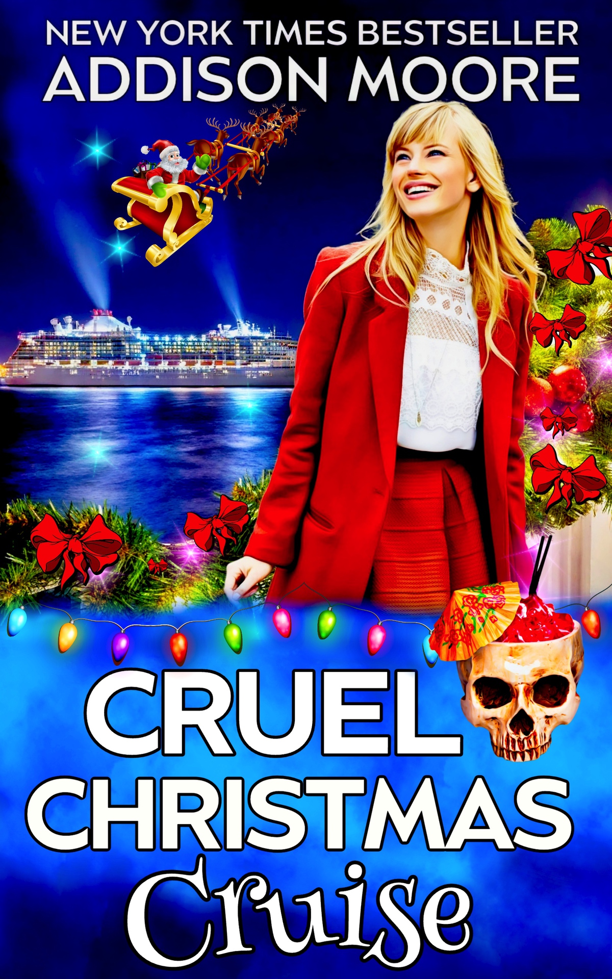 Cruise Ship Cozy Mystery 12 Cruel Christmas Cruise Addison Moore