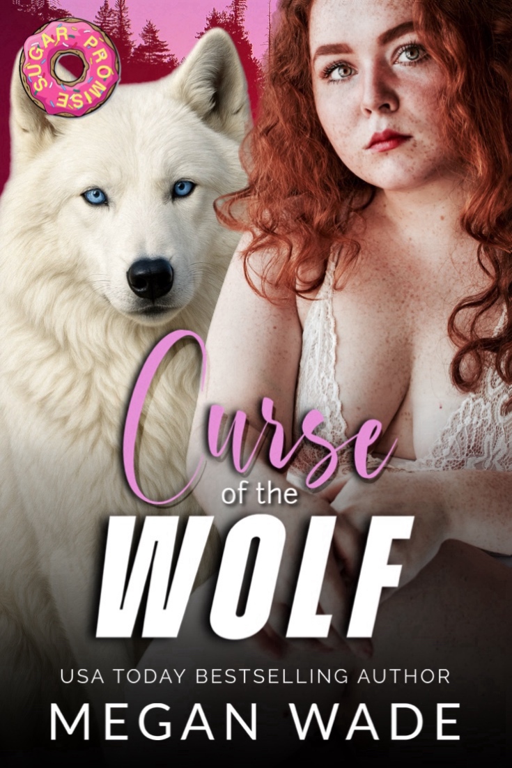 Whisper Valley Wolf Pack 2 Curse Of The Wolf Megan Wade