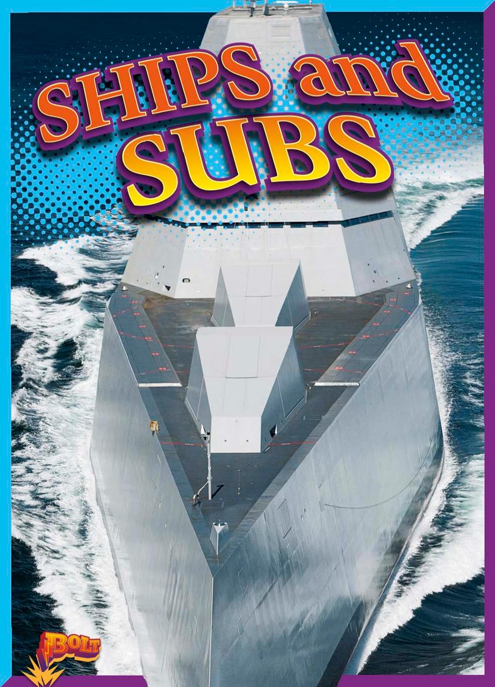 Ships And Subs Lyn A Sirota